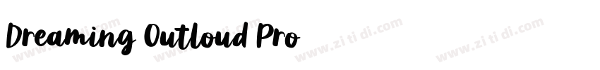 Dreaming Outloud Pro字体转换